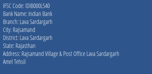 Indian Bank Lava Sardargarh Branch Lava Sardargarh IFSC Code IDIB000L540