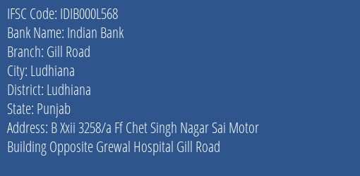 Indian Bank Gill Road Branch Ludhiana IFSC Code IDIB000L568