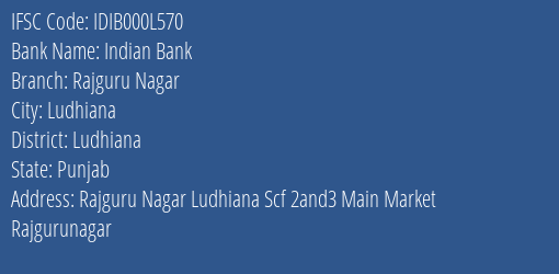 Indian Bank Rajguru Nagar Branch Ludhiana IFSC Code IDIB000L570