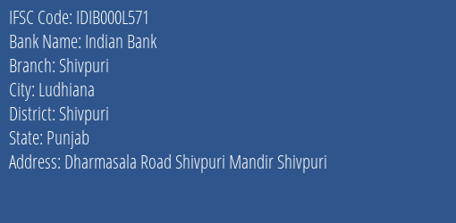 Indian Bank Shivpuri Branch Shivpuri IFSC Code IDIB000L571