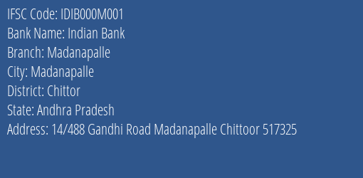 Indian Bank Madanapalle Branch Chittor IFSC Code IDIB000M001