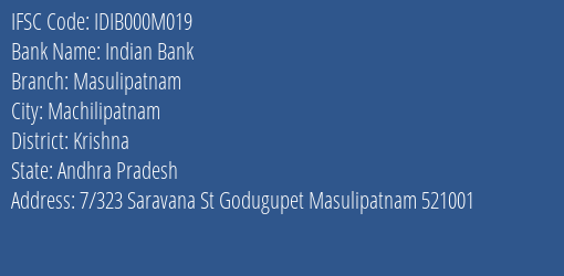 Indian Bank Masulipatnam Branch Krishna IFSC Code IDIB000M019