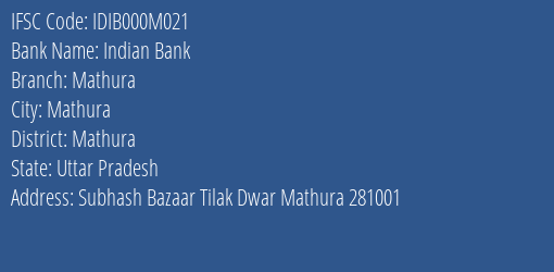 Indian Bank Mathura Branch, Branch Code 00M021 & IFSC Code IDIB000M021