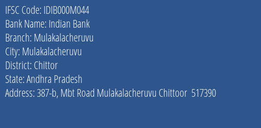 Indian Bank Mulakalacheruvu Branch Chittor IFSC Code IDIB000M044