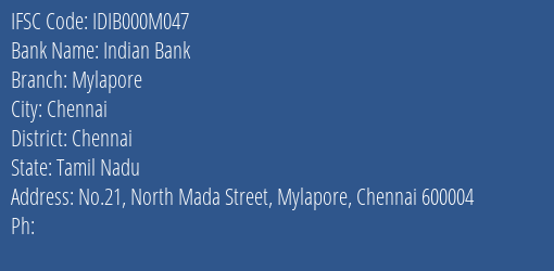 Indian Bank Mylapore Branch IFSC Code