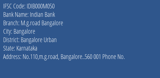 Indian Bank M.g.road Bangalore Branch IFSC Code
