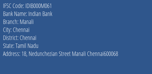 Indian Bank Manali Branch Chennai IFSC Code IDIB000M061