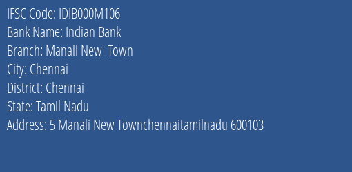 Indian Bank Manali New Town Branch IFSC Code