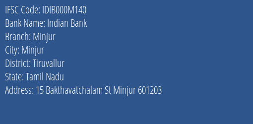 Indian Bank Minjur Branch, Branch Code 00M140 & IFSC Code IDIB000M140