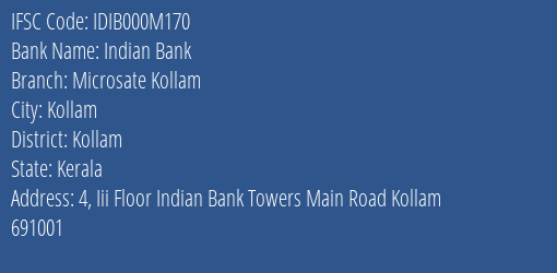 Indian Bank Microsate Kollam Branch, Branch Code 00M170 & IFSC Code IDIB000M170