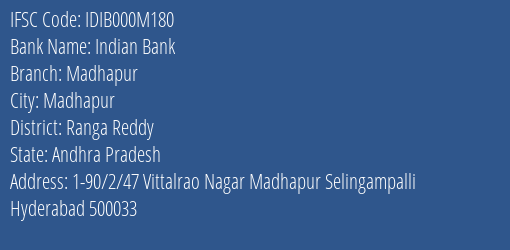 Indian Bank Madhapur Branch Ranga Reddy IFSC Code IDIB000M180