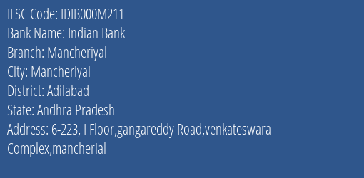 Indian Bank Mancheriyal Branch Adilabad IFSC Code IDIB000M211