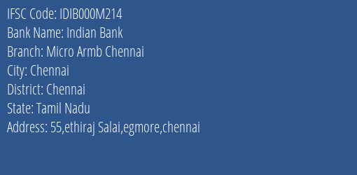 Indian Bank Micro Armb Chennai Branch Chennai IFSC Code IDIB000M214
