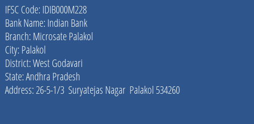 Indian Bank Microsate Palakol Branch West Godavari IFSC Code IDIB000M228