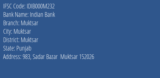 Indian Bank Muktsar Branch Muktsar IFSC Code IDIB000M232