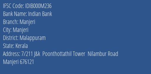 Indian Bank Manjeri Branch, Branch Code 00M236 & IFSC Code IDIB000M236