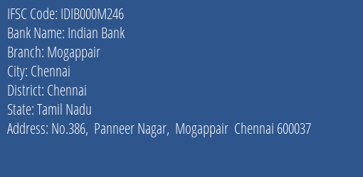 Indian Bank Mogappair Branch, Branch Code 00M246 & IFSC Code IDIB000M246