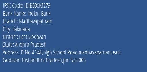 Indian Bank Madhavapatnam Branch East Godavari IFSC Code IDIB000M279