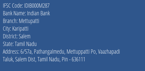 Indian Bank Mettupatti Branch Salem IFSC Code IDIB000M287