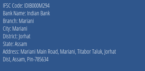 Indian Bank Mariani Branch Jorhat IFSC Code IDIB000M294