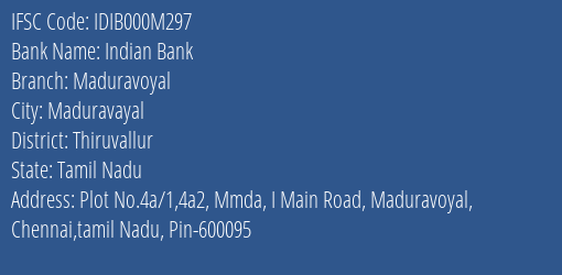 Indian Bank Maduravoyal Branch Thiruvallur IFSC Code IDIB000M297