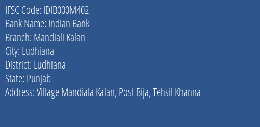 Indian Bank Mandiali Kalan Branch Ludhiana IFSC Code IDIB000M402