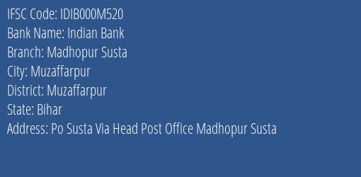 Indian Bank Madhopur Susta Branch, Branch Code 00M520 & IFSC Code IDIB000M520