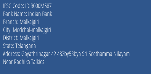 Indian Bank Malkajgiri Branch Malkajgiri IFSC Code IDIB000M587