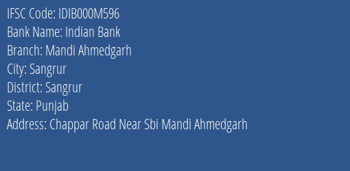 Indian Bank Mandi Ahmedgarh Branch Sangrur IFSC Code IDIB000M596