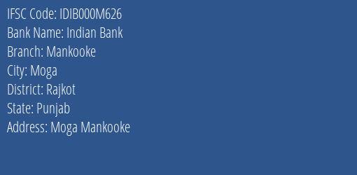 Indian Bank Mankooke Branch Rajkot IFSC Code IDIB000M626
