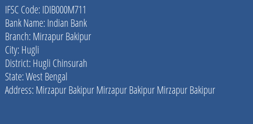 Indian Bank Mirzapur Bakipur Branch, Branch Code 00M711 & IFSC Code IDIB000M711