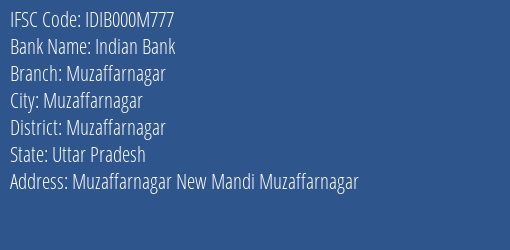 Indian Bank Muzaffarnagar Branch, Branch Code 00M777 & IFSC Code IDIB000M777