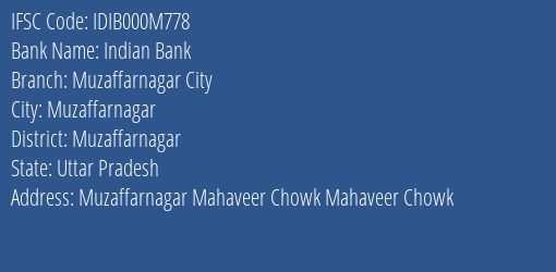 Indian Bank Muzaffarnagar City Branch Muzaffarnagar IFSC Code IDIB000M778