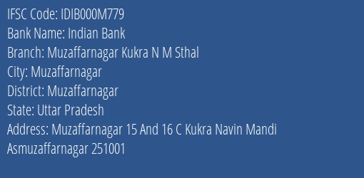 Indian Bank Muzaffarnagar Kukra N M Sthal Branch Muzaffarnagar IFSC Code IDIB000M779