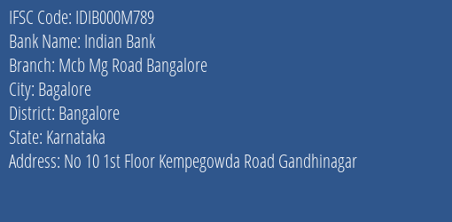 Indian Bank Mcb Mg Road Bangalore Branch IFSC Code