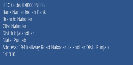 Indian Bank Nakodar Branch Jalandhar IFSC Code IDIB000N008