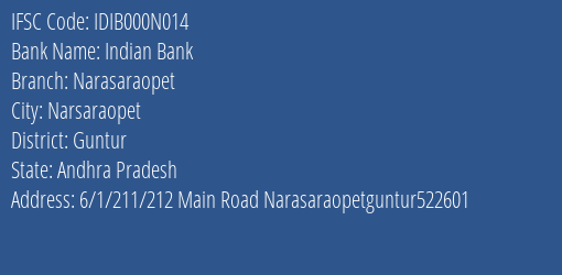 Indian Bank Narasaraopet Branch Guntur IFSC Code IDIB000N014