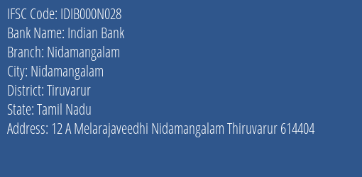 Indian Bank Nidamangalam Branch Tiruvarur IFSC Code IDIB000N028