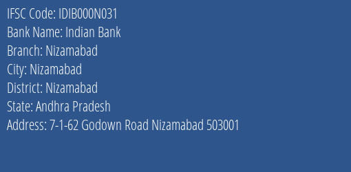 Indian Bank Nizamabad Branch Nizamabad IFSC Code IDIB000N031