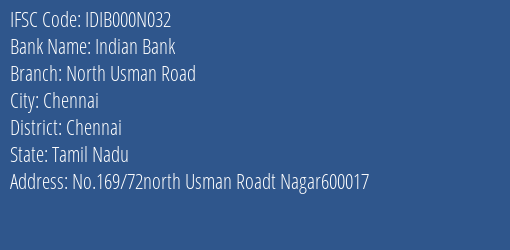 Indian Bank North Usman Road Branch IFSC Code