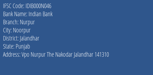 Indian Bank Nurpur Branch Jalandhar IFSC Code IDIB000N046