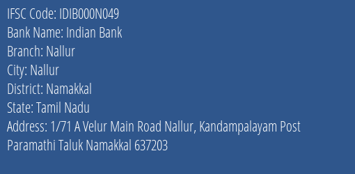 Indian Bank Nallur Branch Namakkal IFSC Code IDIB000N049