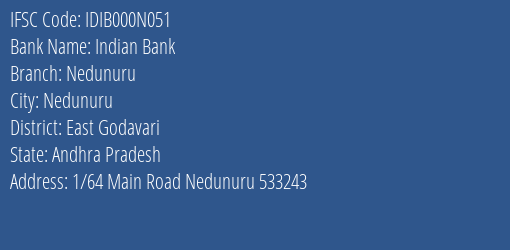 Indian Bank Nedunuru Branch East Godavari IFSC Code IDIB000N051