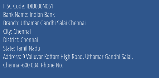 Indian Bank Uthamar Gandhi Salai Chennai Branch IFSC Code