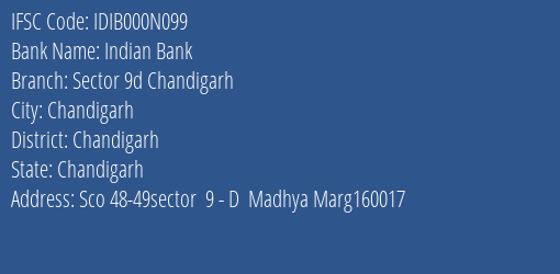 Indian Bank Sector 9d Chandigarh Branch Chandigarh IFSC Code IDIB000N099