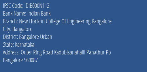Indian Bank New Horizon College Of Engineering Bangalore Branch, Branch Code 00N112 & IFSC Code IDIB000N112
