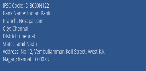 Indian Bank Nesapakkam Branch Chennai IFSC Code IDIB000N122