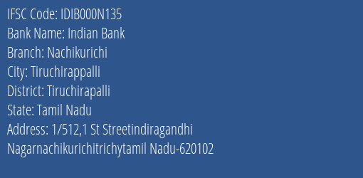 Indian Bank Nachikurichi Branch Tiruchirapalli IFSC Code IDIB000N135