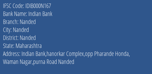 Indian Bank Nanded Branch, Branch Code 00N167 & IFSC Code IDIB000N167