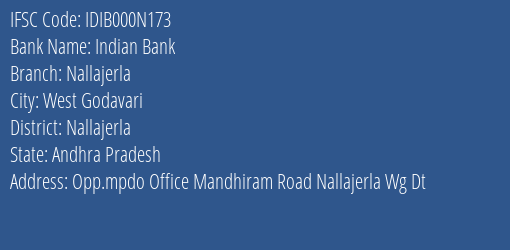 Indian Bank Nallajerla Branch Nallajerla IFSC Code IDIB000N173